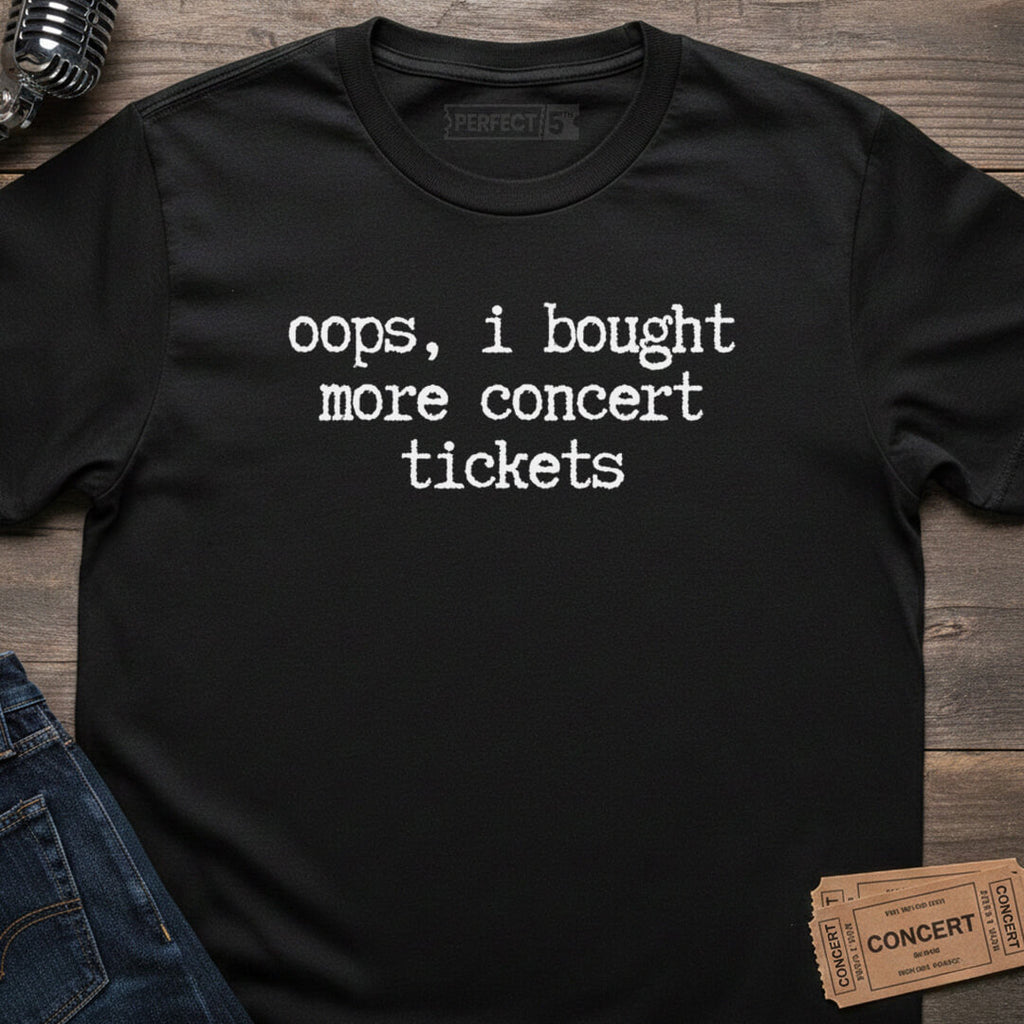TICKET REGRETS T-SHIRT