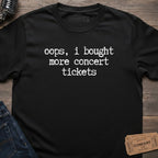TICKET REGRETS T-SHIRT