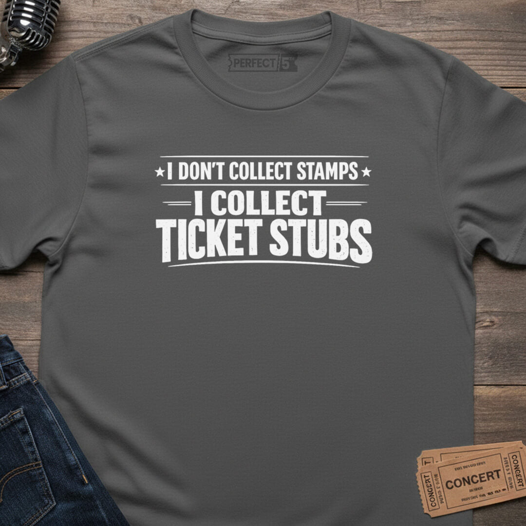 TICKET STUB COLLECTOR T-SHIRT