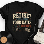 TOURS TO CATCH T-SHIRT