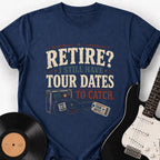 TOURS TO CATCH T-SHIRT