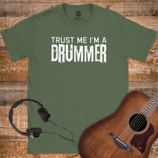 TRUST THE DRUMMER T-SHIRT