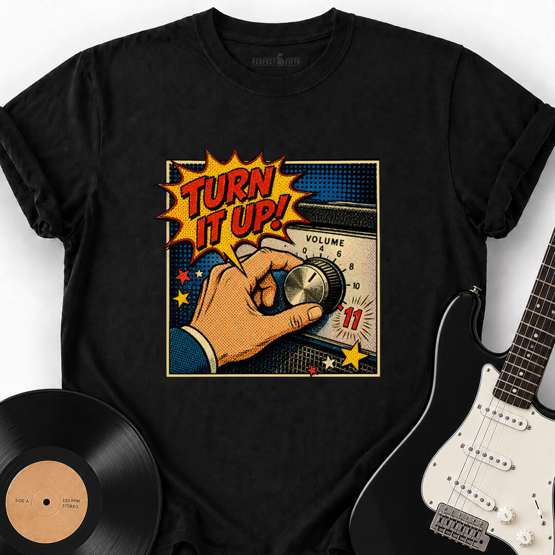 TURN IT UP T-SHIRT