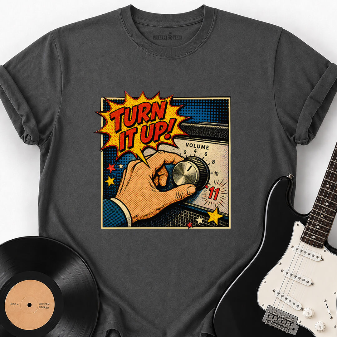 TURN IT UP T-SHIRT