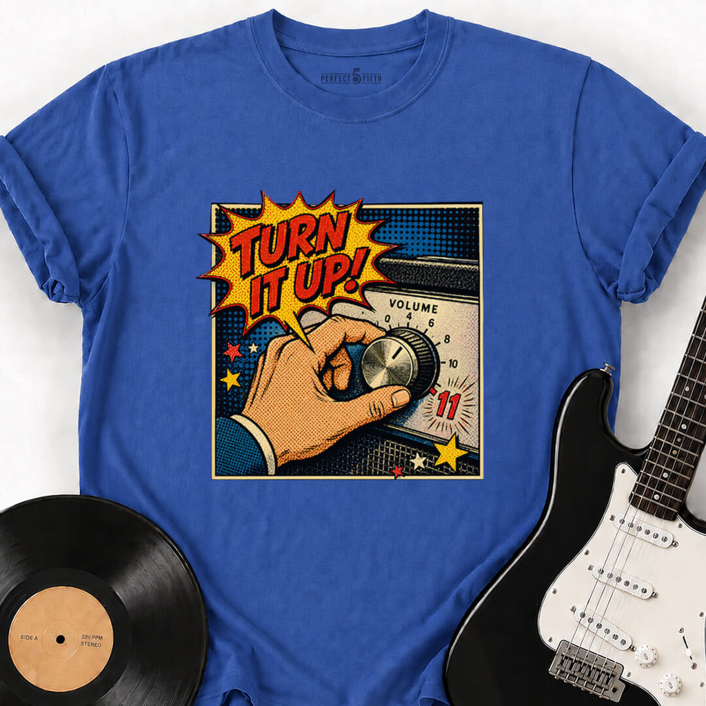 TURN IT UP T-SHIRT