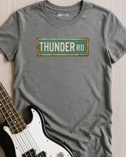 Thunder Rd T-Shirt