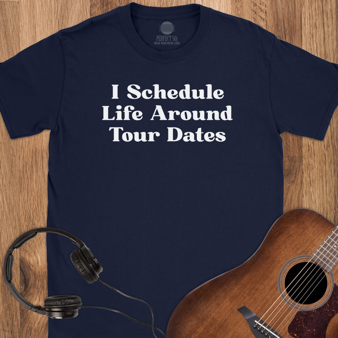Tour Life Priorities T-Shirt
