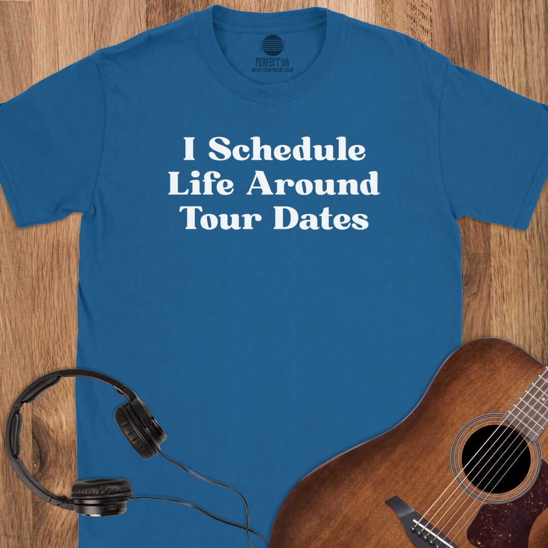 Tour Life Priorities T-Shirt