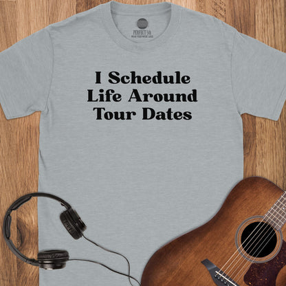 Tour Life Priorities T-Shirt