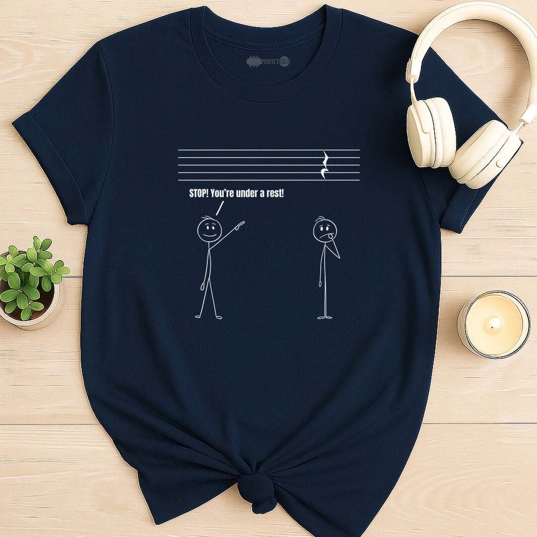Under a Rest T-Shirt