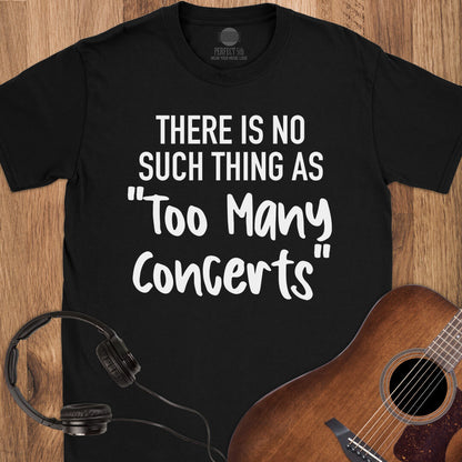 Unlimited Concert Policy T-Shirt