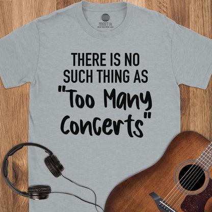 Unlimited Concert Policy T-Shirt