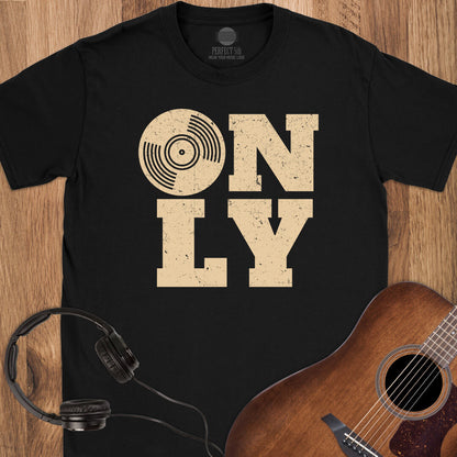 Vinyl Only T-Shirt