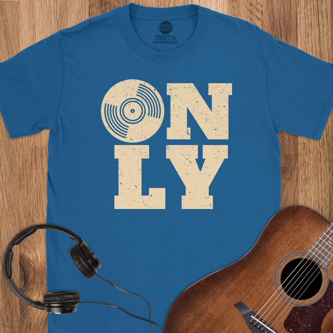 Vinyl Only T-Shirt