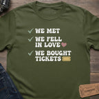 WE BOUGHT TICKETS T-SHIRT