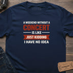 WEEKEND CONCERT FIX T-SHIRT