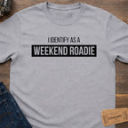 WEEKEND ROADIE IDENTITY T-SHIRT