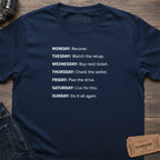 WEEKLY TOUR LIFE T-SHIRT
