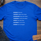 WEEKLY TOUR LIFE T-SHIRT