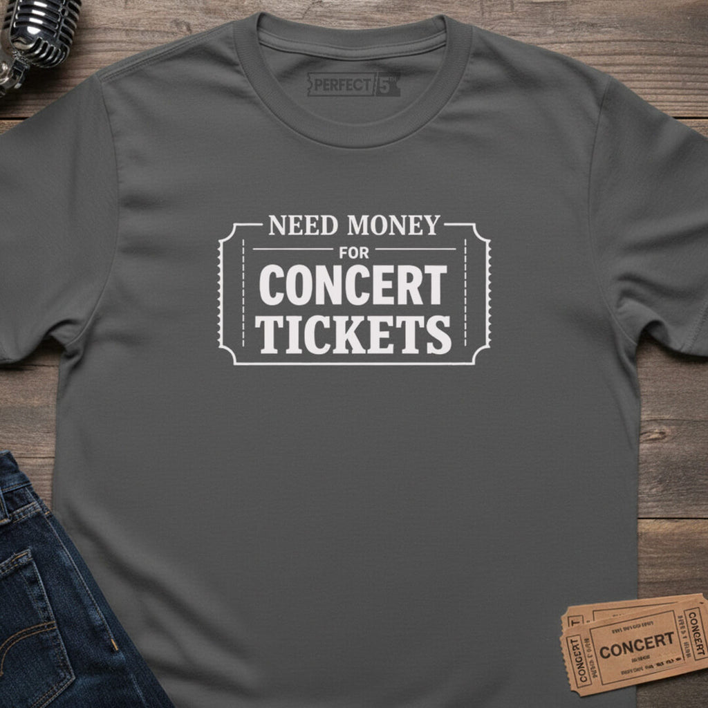 WORK FOR TICKETS T-SHIRT