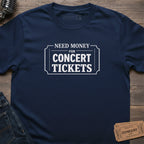 WORK FOR TICKETS T-SHIRT