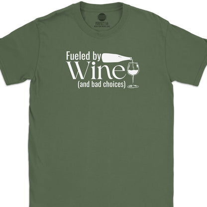 Wine Fueled T-Shirt