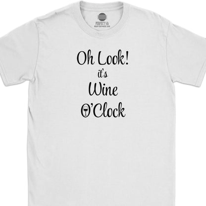 Wine O'Clcok T-Shirt