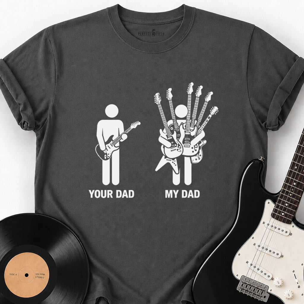 YOUR DAD VS MY DAD T-SHIRT